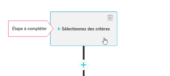 Sélectionnez-les-criteres-de-votre-declencheur