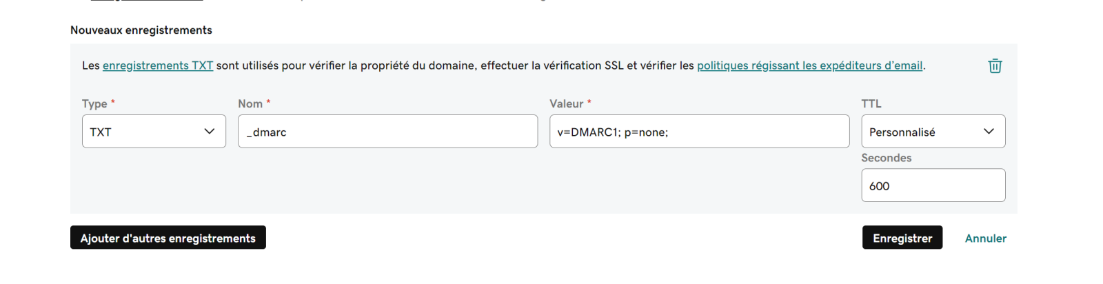 Configuration de l'enregistrement TXT pour la mise en place de la politique DMARC